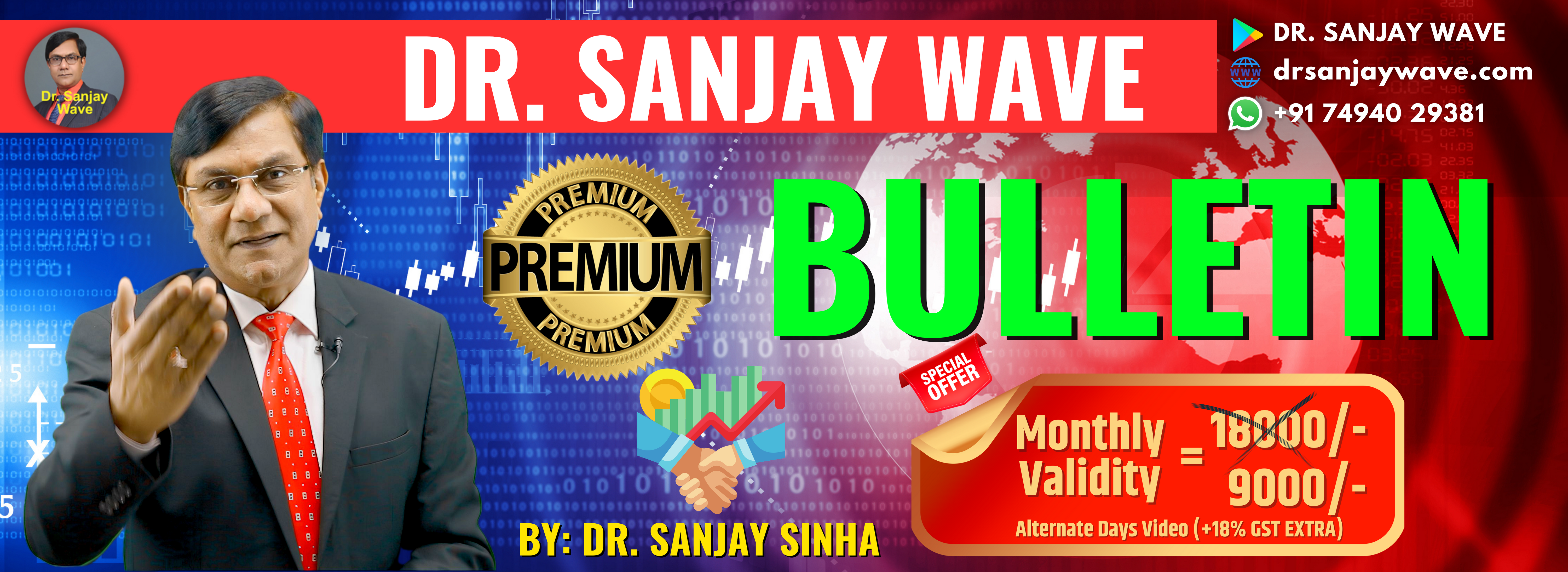 Dr Sanjay Wave Bulletin Premium